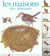 Les maisons des animaux