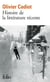 Histoire de la littérature récente Tome 1