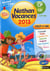Cahier De Vacances 2013 Primaire Du Cp Vers Le Ce1 Tout En Un 6/7 Ans
