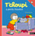 T'choupi a perdu doudou