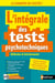 L'intégrale des tests psychotechniques : Méthodes & entraînements (édition 2025)
