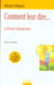 Comment leur dire - la process communication