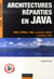Architectures réparties en Java - RMI, CORBA, JMS, Sockets, SOAP,  services web