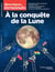 Questions internationales n.131-132 : A la conquête de la Lune