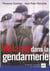 Malaise dans la gendarmerie