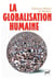La globalisation humaine