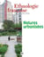 Revue d'ethnologie française n.4 : natures urbanisées (édition 2010)