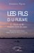 Les fils du fleuve : le mythe de ilo et autres récits des eaux