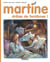 Martine Tome 55 : drôles de fantomes!