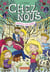 Chez nous Tome 1 : personne n'est parfait !