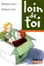 Loin de toi