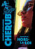 Cherub Tome 16 : hors-la-loi