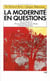 La modernité en questions - de Richard Rorty à Jürgen Habermas