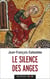 Le silence des anges