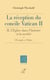 La réception du concile Vatican II Tome 2 : L'église dans l'histoire et la société - L'évangile et l'église