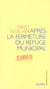 Apres la fermeture du refuge municipal