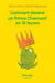 Comment devenir un prince charmant en 10 leçons