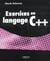 Exercices en langage c++