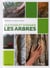Cultiver et soigner les arbres (2e édition)