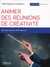 Animer des réunions de créativité