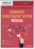 Comment construire votre réseau - étudiants, jeunes professionnels