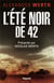 L'été noir de 42