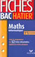 Fiches bac - mathématiques-informatique - 1ère l - enseignement obligatoire