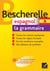 Bescherelle - Espagnol : la grammaire