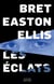 Les éclats