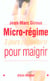 Micro-regime - 3 jours par semaine pour maigrir