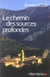 Le Chemin des sources profondes