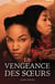 Les filles de la chance Tome 2 : la vengeance des soeurs