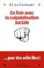 En finir avec la culpabilisation sociale : ... pour être enfin libre !