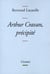 Arthur Cravan, précipité