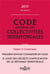 CODE GENERAL DES COLLECTIVITES TERRITORIALES 2017, COMMENTE EN LIGNE