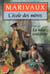 L ecole des meres + la mere confidente