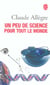 Un peu de science pour tout le monde