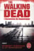 L'Ascension du Gouverneur (The Walking Dead, Tome 1)