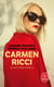 Carmen Ricci : Le Mystère révélé