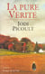 La pure verite