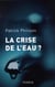 La crise de l'eau ?