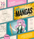 Magic mangas : le guide du mangaka pour apprendre à bien dessiner les personnages