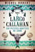 Largo Callahan - tome 1