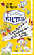 L'Academie Kilter T02 Comment J'Ai Sauve Ma Meilleure Amie