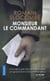 Monsieur Le Commandant