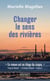 Changer le sens des rivières