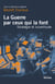 La guerre par ceux qui la font - stratégie et incertitude