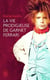 La vie prodigieuse de Garnet Ferrari