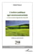 L'action publique agri-environnementale - la mise en oeuvre négociée des dispositifs