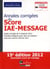 Annales corrigées du score IAE-Message 2012 (15e édition)